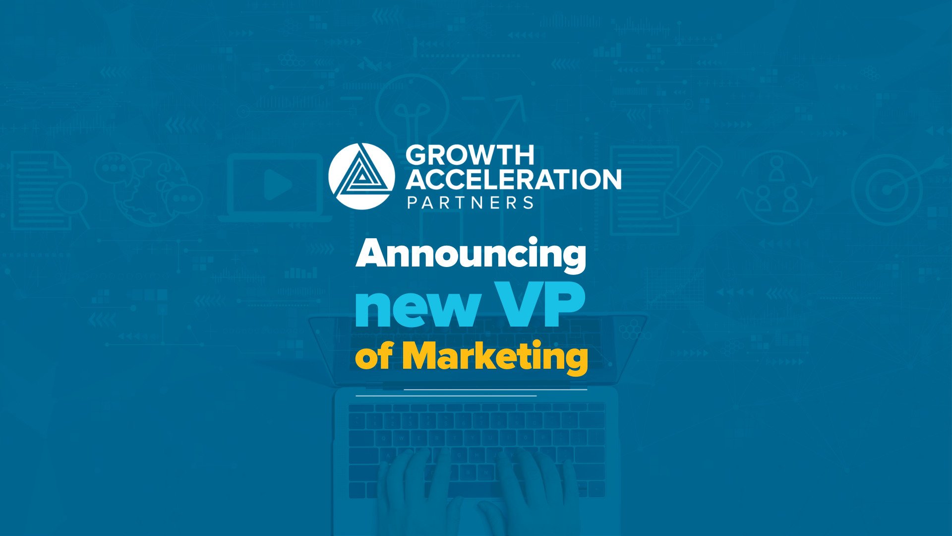 Growth Acceleration Partners Announces New VP of Marketing