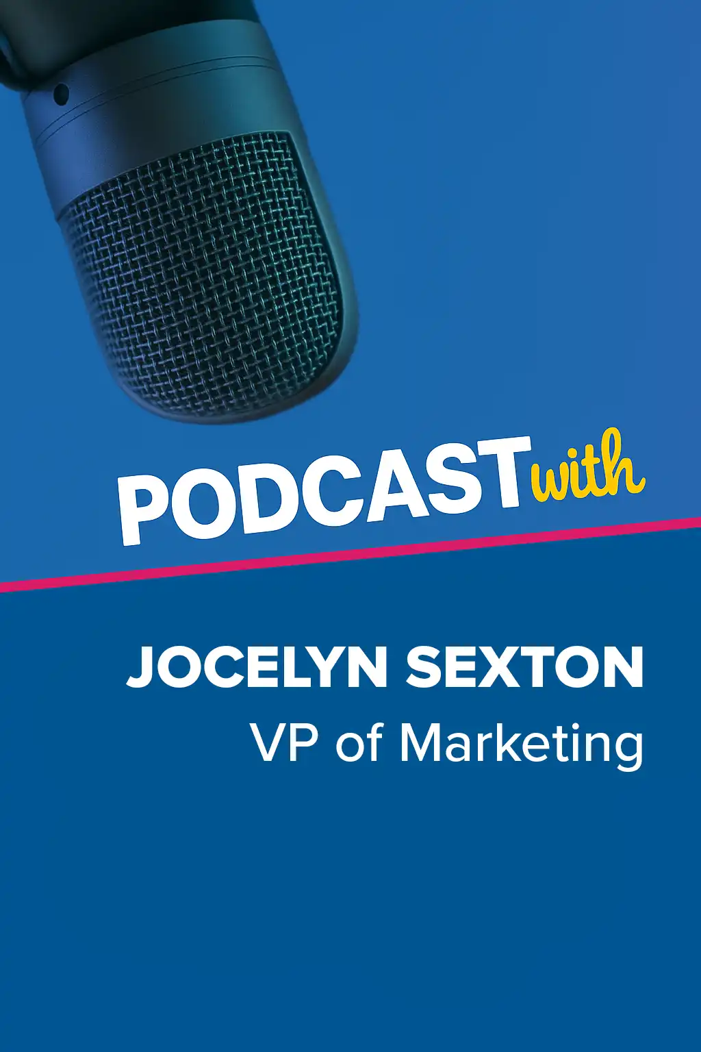 Unleashing the Power of Strategic Technology Solutions: Lessons from GAP’s Unique Approach” with Jocelyn Sexton