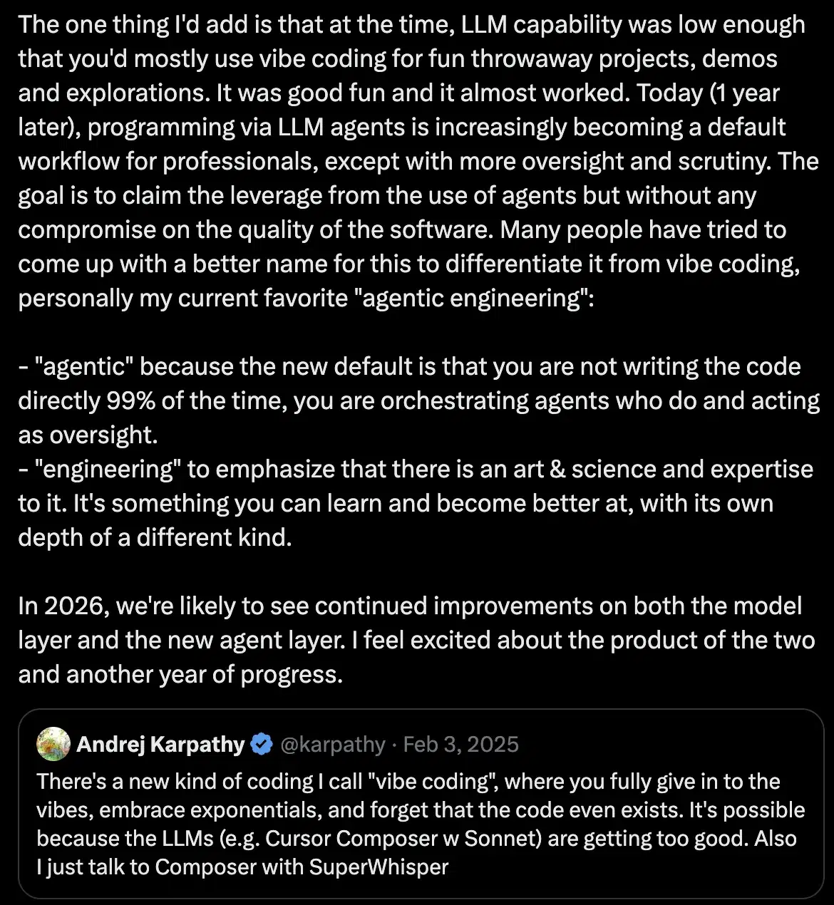 Andrej Karpathy's February 2026 tweet introducing agentic engineering as the evolution beyond vibe coding
